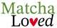 Matcha Loved – Accueil